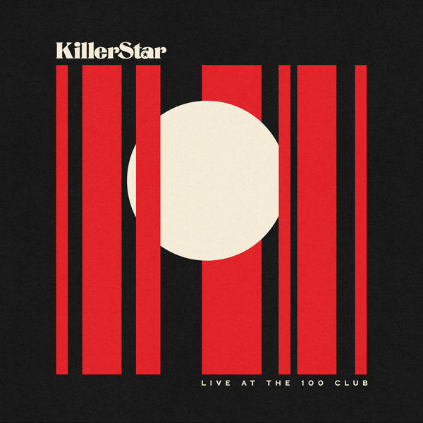 NEW: KillerStar - Live At The 100 Club Red Vinyl LP  (Limited to 250 copies)