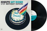 SOLD OUT! Soulive - Get Down 21st Birthday Edition Limited Edition (2nd Pressing)