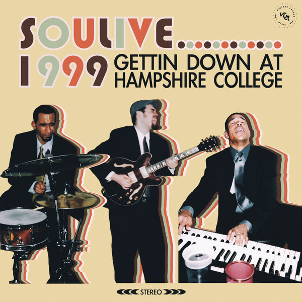 Soulive - Gettin Down at Hampshire College Limited Edition (2nd Pressing)
