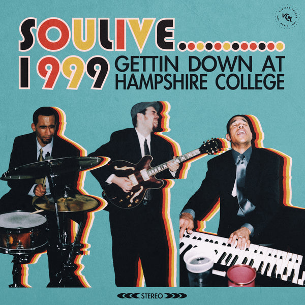 PRE-ORDER: Soulive 1999 - Gettin Down at Hampshire College Vinyl (Limited to 500 Copies) Free Shipping